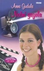 kniha Noční gazela, Víkend  2006