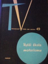 kniha Vyšší škola motorismu, Práce 1963