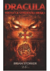 kniha Dracula světlo a stín Řádu draka, Zoner Press 2009