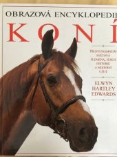 kniha Obrazová encyklopedie koní, Cesty 1995