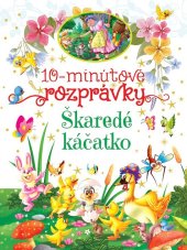 kniha 10-minútové rozprávky Škaredé káčatko, Foni book 2025