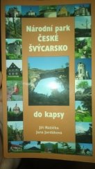 kniha Národní park České Švýcarsko do kapsy, Levné knihy KMa 2006