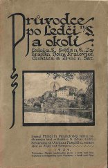 kniha Průvodce po Ledči n. Sáz. a okolí [Ledeč n. Sáz., Světlá n. Sáz., Zahrádka, Dol. Kralovice, Čechtice a Zruč n. S.], Okresní osvětový sbor 1929