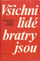 kniha Všichni lidé bratry jsou, Melantrich 1977