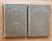 kniha Spiklenci I. + II. Spisy Alex. Dumasa, J.R.Vilímek 1926