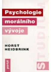 kniha Psychologie morálního vývoje, Portál 1997