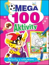 kniha Mega 100 aktivity Tiger Aktivity s nálepkami, Foni book 2025