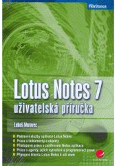 kniha Lotus Notes 7 uživatelská příručka, Grada 2008