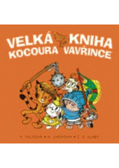 kniha Velká kniha kocoura Vavřince, BB/art 2006