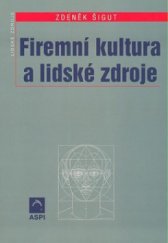 kniha Firemní kultura a lidské zdroje, ASPI  2004