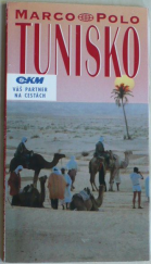 kniha Tunisko Průvodce na cesty s osvědčenými tipy, KadeL 1991