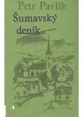 kniha Šumavský deník, Růže 1976