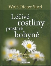 kniha Léčivé rostliny prastaré bohyně Jak se v pohádkách vrátit k pradávným duchovním kořenům, Fontána 2017