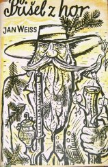 kniha Přišel z hor, Nová osvěta 1947