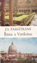 kniha Za památkami Říma a Vatikánu stručný průvodce, Petrov 1991