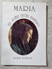 kniha Maria ve světle Ducha svatého, Matice Cyrillo-Methodějská 1994
