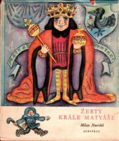 kniha Žerty krále Matyáše, Albatros 1973