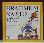 kniha Hrajeme si na sto věcí, Albatros 1997