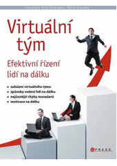 kniha Virtuální tým efektivní řízení týmu na dálku, CPress 2011