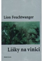 kniha Lišky na vinici, Mladá fronta 2007