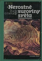 kniha Nerostné suroviny světa rudy a nerudy, Academia 1995