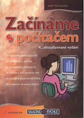 kniha Začínáme s počítačem, Grada 2007