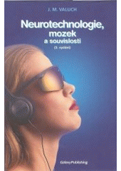 kniha Neurotechnologie, mozek a souvislosti, Galaxy 1998