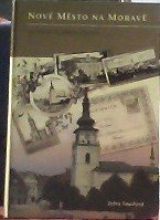 kniha Nové Město na Moravě na starých pohlednicích, Grafies 3plus 2010