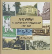 kniha Nový Bydžov na historických pohlednicích 1920-1970, Městské muzeum Nový Bydžov 2021