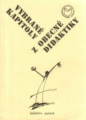 kniha Vybrané kapitoly z obecné didaktiky, Masarykova univerzita 1996