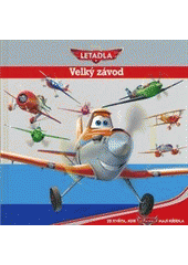 kniha Letadla Velký závod, Egmont 2013