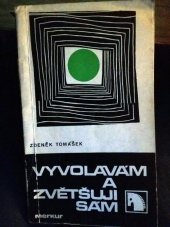 kniha Vyvolávám a zvětšuji sám, Merkur 1974