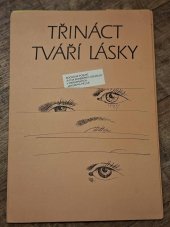 kniha Třináct tváří lásky rocková poezie (a dva bonbónky odjinud), Mladá fronta 1987