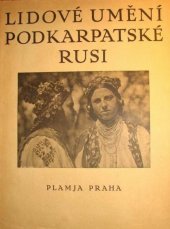 kniha Lidové umění Podkarpatské Rusi, Plamja 1925