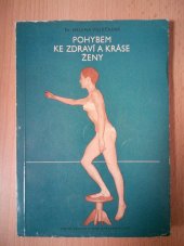kniha Pohybem ke zdraví a kráse ženy, SZdN 1959