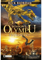 kniha Bohové Olympu 1. - Proroctví, Fragment 2012