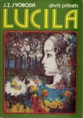 kniha Lucila Dívčí příběh, Blok 1976