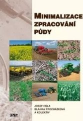 kniha Minimalizace zpracování půdy, Profi Press 2008