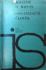 kniha Organizační člověk, Svoboda 1968