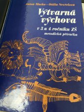 kniha Výtvarná výchova v 3. a 4. ročníku ZŠ metodická příručka, SPN 1987