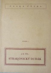 kniha Strakonický dudák, Školní nakladatelství pro Čechy a Moravu 1944
