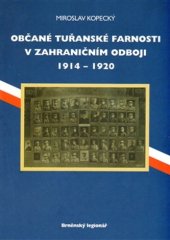 kniha Občané tuřanské farnosti v zahraničním odboji 1914-1920, Šimon Ryšavý 2003