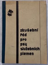 kniha Zkušební řád pro psy služebních plemen, Československý svaz chovatelů drobného zvířectva 1968
