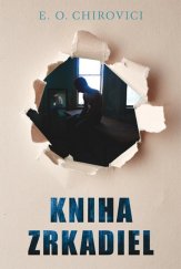 kniha Kniha zrkadiel, Fortuna Libri 2017