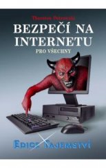 kniha Bezpečí na internetu pro všechny, Dialog 2014