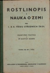 kniha Rostlinopis a nauka o zemi Pro I. a II. třídu středních škol, R. Promberger 1946