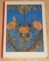 kniha Pampeliška a jiné ruské pohádky, Antonín Svěcený 1927