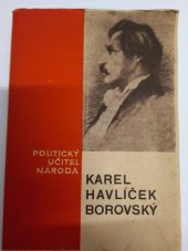kniha Karel Havlíček Borovský, politický učitel národa, Zora Materková 1946
