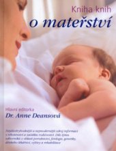 kniha Kniha knih o mateřství, Fortuna Libri 2004