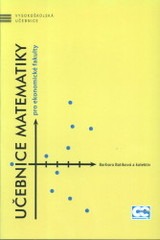 kniha Učebnice matematiky pro ekonomické fakulty, Oeconomica 2009